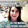 Image result for Dark Mother's Day Meme