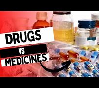 Image result for What Is the Difference Between a Drug and Medicine