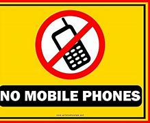 Image result for No Cell Phone Signs for Work