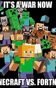 Image result for Minecraft vs Fortnite Memes