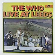 Image result for The Who Live at Leeds Vinyl with Inserts