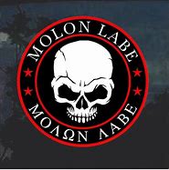 Image result for Molon Labe Sticker
