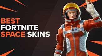 Image result for Fortnite Astronaut Skins