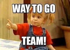 Image result for Let Go Team Funny Pics