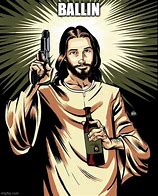 Image result for Jesus Ballin Meme Template