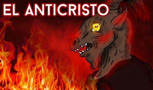 Image result for antecristo