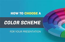 Image result for PowerPoint Presentation Color Schemes