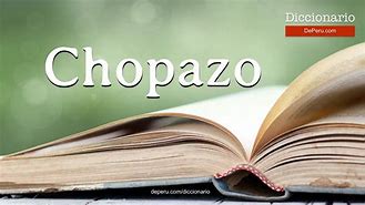 Image result for chopazo