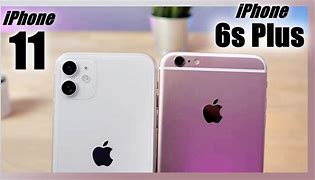 Image result for iPhone 11 vs iPhone 6s Plus