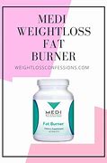 Image result for Medi Weight Loss Fat Burner Pills