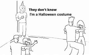 Image result for Wild Halloween Costume Memes