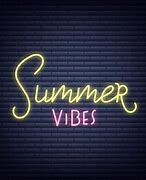 Image result for Summer Vibes Neon Sign