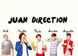 Image result for Juan Direction Meme