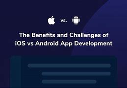 Image result for iOS vs Android Main Points