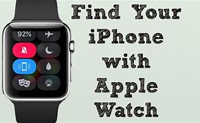 Image result for How to Find iPhone with Apple Watch