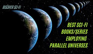 Image result for Parallel Universe Fiction