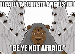 Image result for Fear Not Angel Meme