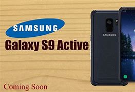 Image result for Samsung S9 Active