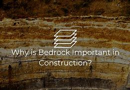 Image result for Bedrock in Construction