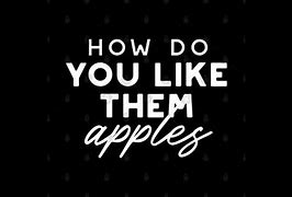 Image result for Cute Apple Sayings