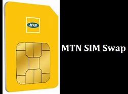 Image result for MTN Sim Swap