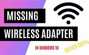 Image result for No Wireless Adapter Windows 10