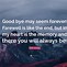 Image result for Goodbye Fare Well Quotes Sayings