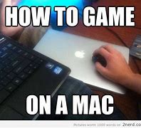 Image result for Mac Gaming Setup Meme