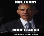 Image result for Haha Not Funny Meme