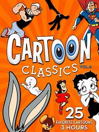 Image result for Cartoon Classics Vol. 6