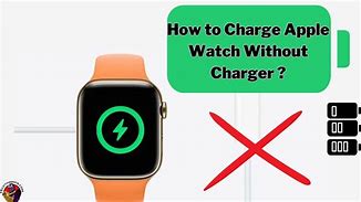 Image result for Charge Apple Watch No Charger