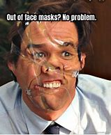 Image result for Face Mask Meme
