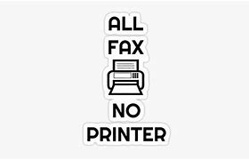 Image result for Fax No Printer