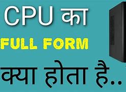 Image result for CPU Full Form