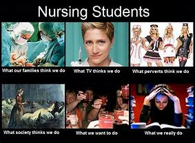 Image result for Student Nurse Meme