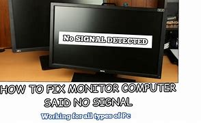 Image result for PC On but Monitor Has No Signal