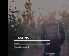 Image result for Chris Cornell Seasons Lyrics