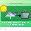 Image result for Solar Panel to Run TV