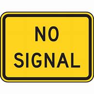 Image result for No Signal Logo