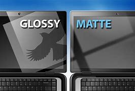 Image result for Matte vs Glossy Laptop Screen