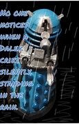 Image result for Dalek Memes