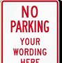 Image result for no parking signs