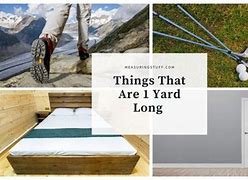 Image result for Things That Are 1 Yard Long