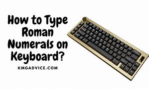 Image result for Roman Numerals On Keyboard