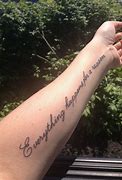 Image result for Everything Happens for a Reason Tattoo Arm