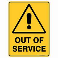 Image result for No Service Sign