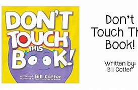 Image result for Don't Touch This Book