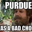 Image result for Michigan versus Purdue Football Memes