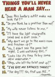 Image result for Funny Things Men Say