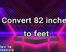 Image result for 78 Inches to Feet